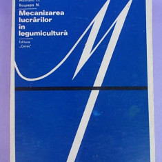 ST. TRANDAFIR - MECANIZAREA LUCRARILOR IN LEGUMICULTURA , 1971*