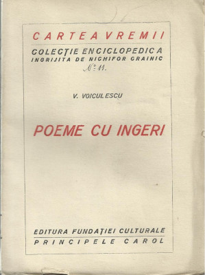 V.Voiculescu / POEME CU INGERI - editia I, 1927 (Colectia Cartea Vremii) foto