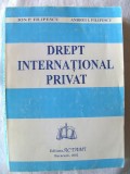 &quot;DREPT INTERNATIONAL PRIVAT&quot;, Ion Filipescu / Andrei Filipescu, 2002