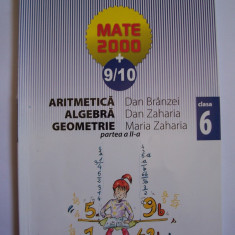 ARITMETICA ALGEBRA GEOMETRIE MATE 2000+ 9/10 ,PARTEA A 2 A ,CLASA A 6 A .