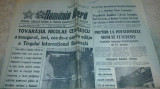 Ziarul romania libera 16 octombrie 1981 - ceausescu a inaugurat TIB