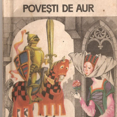 (C1400) POVESTI DE AUR DE NICOLAE BATZARIA, EDITURA ION CREANGA, BUCURESTI, 1987