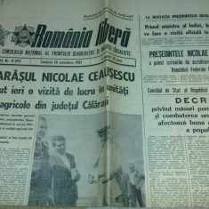 ziarul romania libera 10 octombrie 1981-vizita lui ceausescu la in jud. calarasi