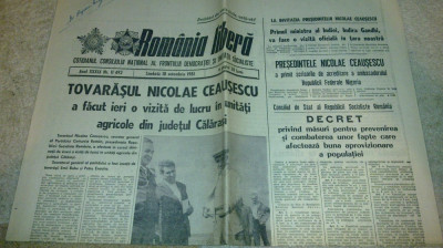 ziarul romania libera 10 octombrie 1981-vizita lui ceausescu la in jud. calarasi foto