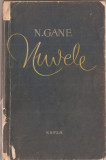 (C1410) NUVELE DE N. GANE, ESPLA, BUCURESTI, 1959, EDITIE INGRIJITA DE TEODOR VIRGOLICI, PREFATA DE ST. CAZIMIR, C. Gane