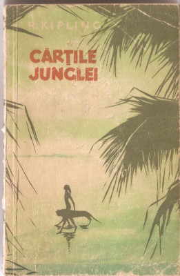 (C1393) CARTILE JUNGLEI DE R. KIPLING, EDITURA TINERETULUI, BUCURESTI 1959, TRADUCEREA : MIHNEA GHEORGHIU foto