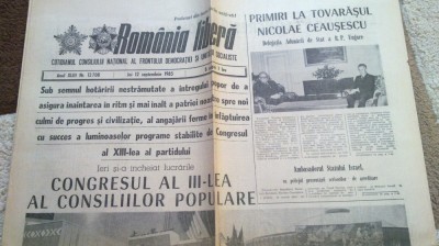 ziarul romania libera 12 septembrie 1985 (congresul consiliilor populare ) foto
