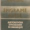 (C1402) EPIGRAME ALESE, EDITURA FACLA, TIMISOARA, 1985, ANTOLOGIE, CUVANT INAINTE, NOTE SI BIBLIOGRAFIE DE GIUSEPPE NAVARRA, ILUSTRATII NEBOISA ROSICI