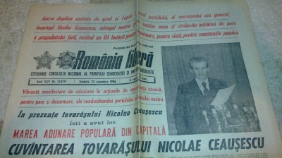 ziarul romania libera 22 noiembrie 1986 - marea adunare populara din capitala foto