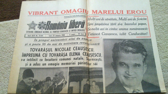 ziarul romania libera 25 ianuarie 1988- ocazia zilei de nastere a lui ceausescu