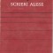 (C1414) SCRIERI ALESE DE NICOLAE BALCESCU, EDITURA MINERVA, 1973, EDITIE : ANDREI RUSU, PREFATA : PAUL CORNEA, CRONOLOGIE : HORIA NESTORESCU-BALCESTI