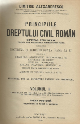 D.Alexandresco / PRINCIPIILE DREPTULUI CIVIL ROMAN - vol.II,editie 1926 foto