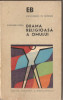 (C1452) DRAMA RELIGIOASA A OMULUI DE ALEXANDRU BABES, EDITURA STIINTIFICA SI ENCICLOPEDICA, BUCURESTI, 1975