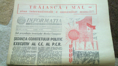 ziarul informatia bucurestiului 30 aprilie 1988 (traiasca 1 mai muncitoresc) foto
