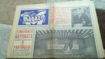 ziarul magazin 22 iuile 1972 (conferinta nationala a partidului ) foto