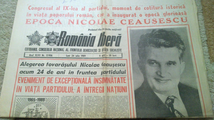 romania libera 24 iulie 1989-24 ani de cand ceausescu este secretar general PCR