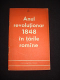 Anul revolutionar 1848 in tarile romane (1963)