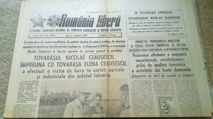 ziarul romania libera 2 octombrie 1989- ceausescu la unitatile din jud. ialomita