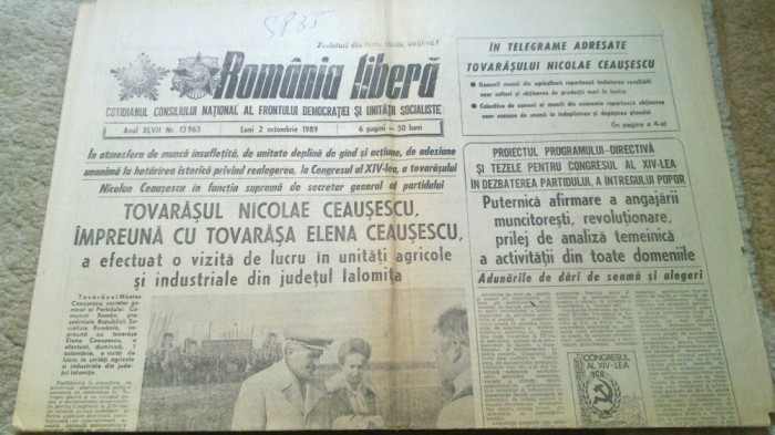 ziarul romania libera 2 octombrie 1989- ceausescu la unitatile din jud. ialomita