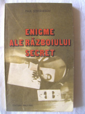 &amp;quot;ENIGME ALE RAZBOIULUI SECRET&amp;quot;, Paul Stefanescu, 1983 foto