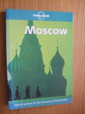 MOSCOW - Lonely Planet - 2000, 248 p.; lb. engleza foto