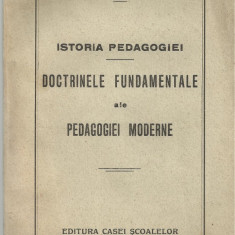 G.G.Antonescu / DOCTRINELE FUNDAMENTALE ALE PEDAGOGIEI MODERNE - editie 1927