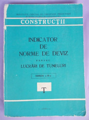 INDICATOR DE NORME DE DEVIZ PENTRU LUCRARI DE TUNELURI/T/1983 foto