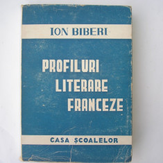 Ion Biberi - Profiluri literare franceze ,p12,rf12/1