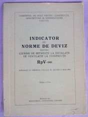 INDICATOR DE NORME DE DEVIZ PENTRU LUCRARI DE REPARATII LA INSTALATIILE DE VENTILATIE LA CONSTRUCTII/RPV-1961/1963 foto