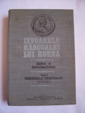 IZVOARELE RASCOALEI LUI HOREA - Seria A Diplomatia VOL 1 - PREMISELE RASCOALEI