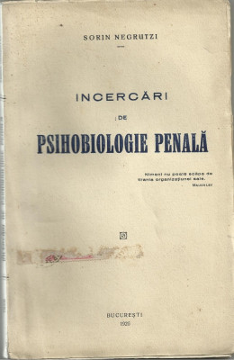 Sorin Negrutzi / PSIHOBIOLOGIE PENALA - editie 1926 foto