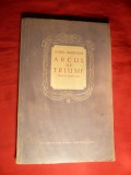 39. Aurel Baranga - Arcul de Triumf - Prima Ed. 1954 ESPLA ,112 pag. Piesa in 4 acte