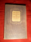 Aurel Baranga - Arcul de Triumf - Prima Ed. 1954