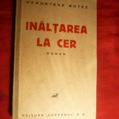 Demostene Botez - Inaltarea la Cer - Prima Ed. 1938