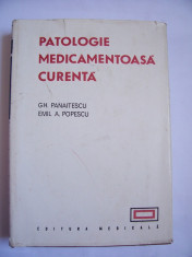 Patologie Medicamentoasa Curenta - Gh.Panaitescu Emil A.Popescu foto