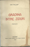 Ion Pillat / GRADINA INTRE ZIDURI - poezii, editia I, 1920