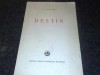 V Voiculescu - Destin - editia I