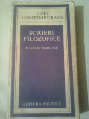 SCRIERI FILOZOFICE - IDEI CONTEMPORANE ~ HERBERT MARCUSE foto