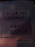 Elemente de baza ale Vietii crestine