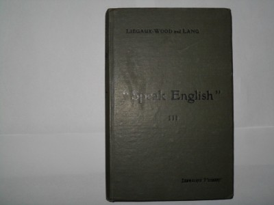 Speak English III- Liegaux Wood and Lang foto