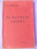 NICU BORGOVAN - PE MUNTELE SOLARO ( NUVELE ) , ED. INTERBELICA *, Alta editura