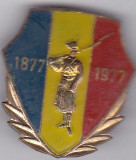 Insigna aniversrara 1877-1977 Dorobantiul fara ac