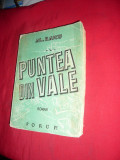 Al.Raicu - Puntea din Vale - Roman - Ed. 1949