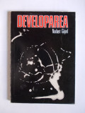 DEVELOPAREA . NORBERT GOPEL -1978, Alta editura