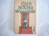 FANUS NEAGU - SCAUNUL SINGURATATII,R4, 1987