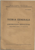 Ministerul Justitiei / TEORIA GENERALA A CONTINUTULUI INFRACTIUNII - uz intern, editie 1960