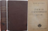 Mihail Sadoveanu - Zodia Cancerului sau Vremea Duca-i Voda, Editie Princeps, 1942, 486 pagini