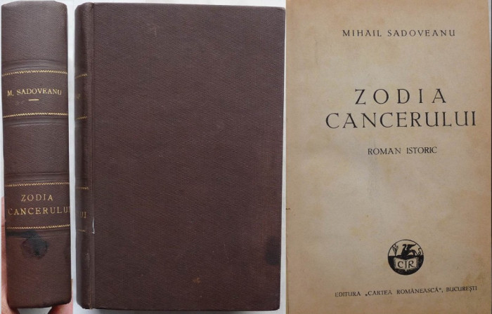 Mihail Sadoveanu , Zodia Cancerului sau vremea Duca - i Voda , 1942