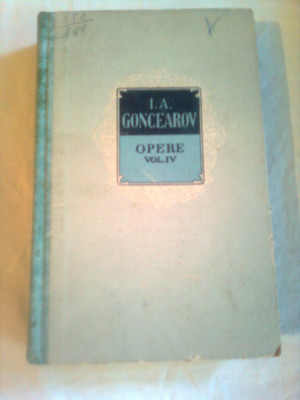 OPERE ~ I.A.GONCEAROV (vol.4 ) foto