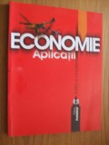 ECONOMIE Aplicatii - Angelescu Coralia - editia a 5-a, 2005, 312 p.